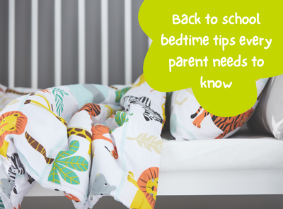 Back to school bedtime tips every parent needs to know