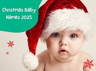 Christmas Baby Names 2025: The Best Festive & Winter-Inspired Baby Names